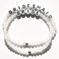 Milestones bracelets - BRIDESMAID in rose quartz and BRIDE in moonstone